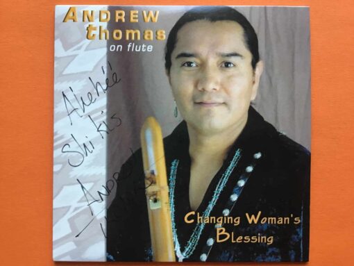Andrew Thomas (Navajo) – Changing Woman’s Blessing