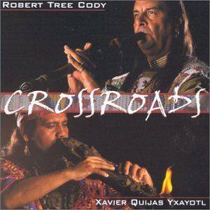 XavierQuijasYxayotl,RobertTreeCody Crossroads