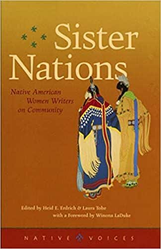 Sister Nations: Native American Women Writers on Community