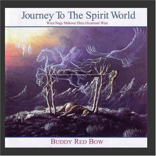 BuddyRedBow JourneytotheSpiritWorld