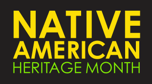 National Native American Heritage Month